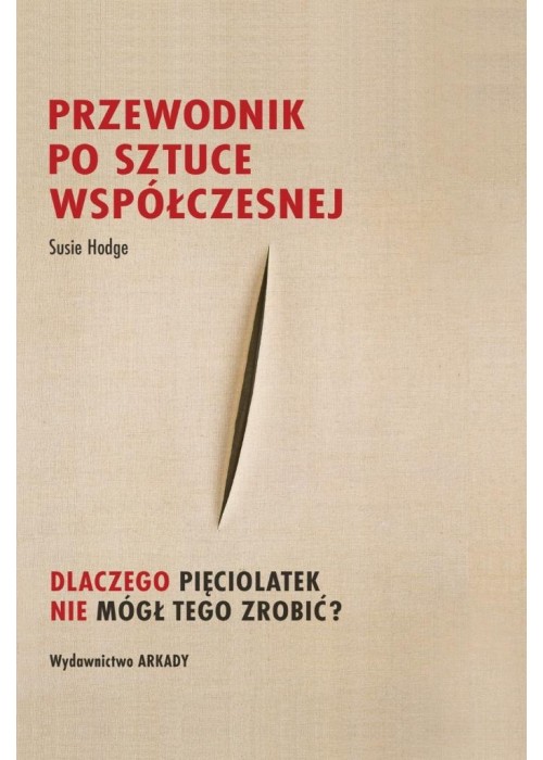 Przewodnik po sztuce współczesnej