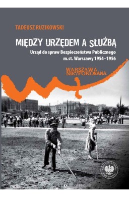 Między urzędem a służbą