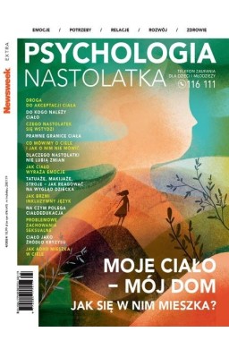 Newsweek Extra 4/2024 Psychologia nastolatka