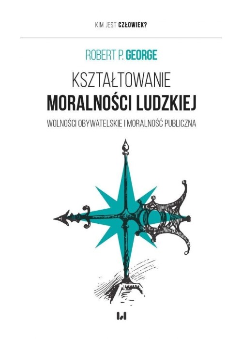 Kształtowanie moralności ludzkiej