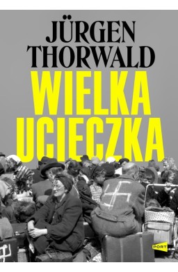 Wielka ucieczka