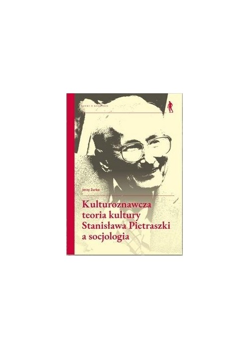 Kulturoznawcza teoria kultury Stanisława...