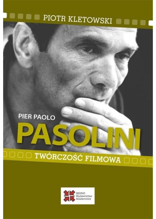 Pier Paolo Pasolini. Twórczość filmowa