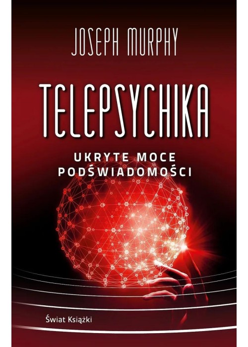 Telepsychika ukryte moce podswiadomosci