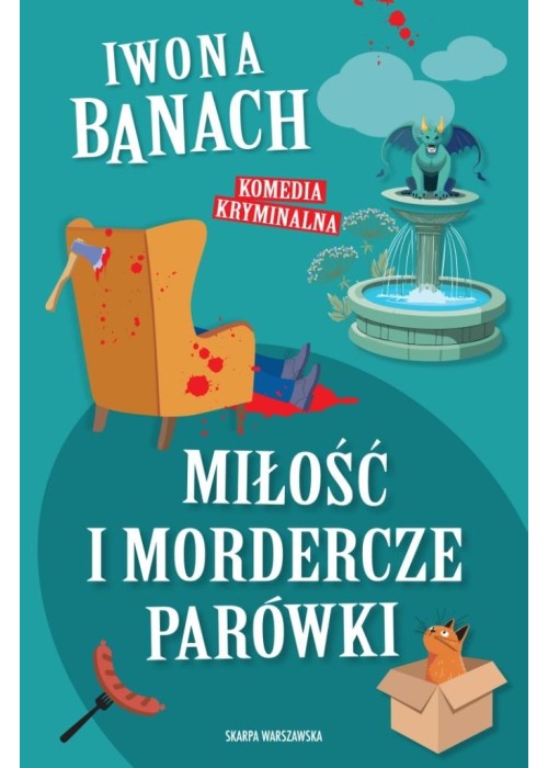 Miłość i mordercze parówki