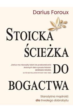 Stoicka ścieżka do bogactwa