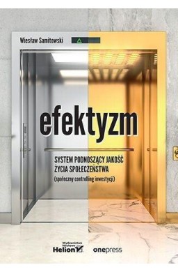 Efektyzm. System podnoszący jakość życia społ.