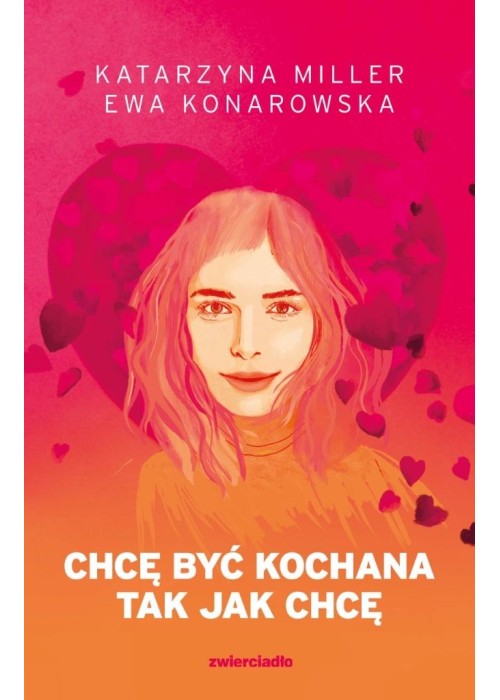 Chcę być kochana tak jak chcę