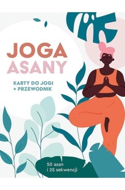 Joga. Asany. Karty do jogi + przewodnik