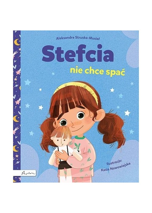 Stefcia nie chce spać