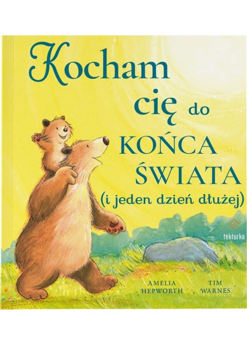 Kocham cię do końca świata (i jeden dzień dłużej)