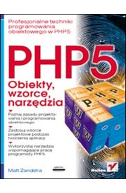 PHP5. Obiekty, wzorce, narzędzia