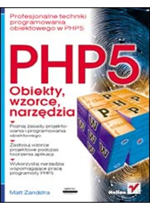 PHP5. Obiekty, wzorce, narzędzia