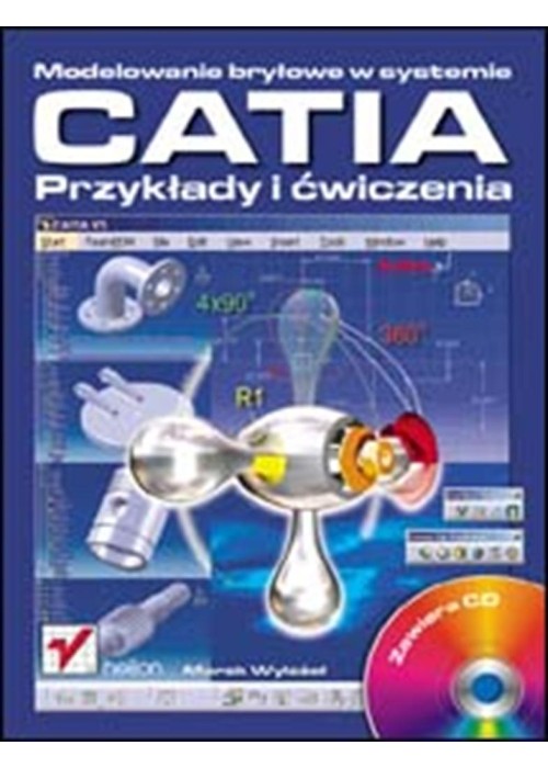 Modelowanie bryłowe w systemie CATIA...