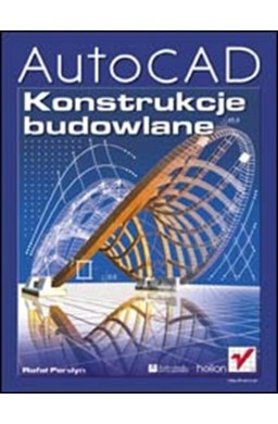 AutoCAD. Konstrukcje budowlane