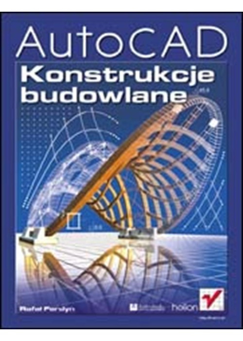 AutoCAD. Konstrukcje budowlane