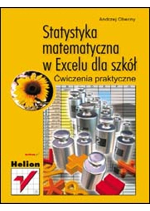 Statystyka matematyczna w Excelu dla szkół ćw