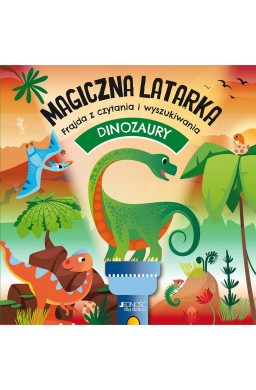 Dinozaury. Magiczna latarka