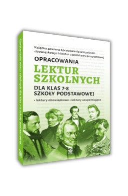 Opracowania lektur szkolnych dla klas 7-8