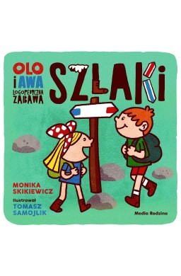 Olo i Awa. Logopedyczna zabawa. Szlaki