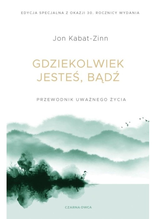 Gdziekolwiek jesteś, bądź