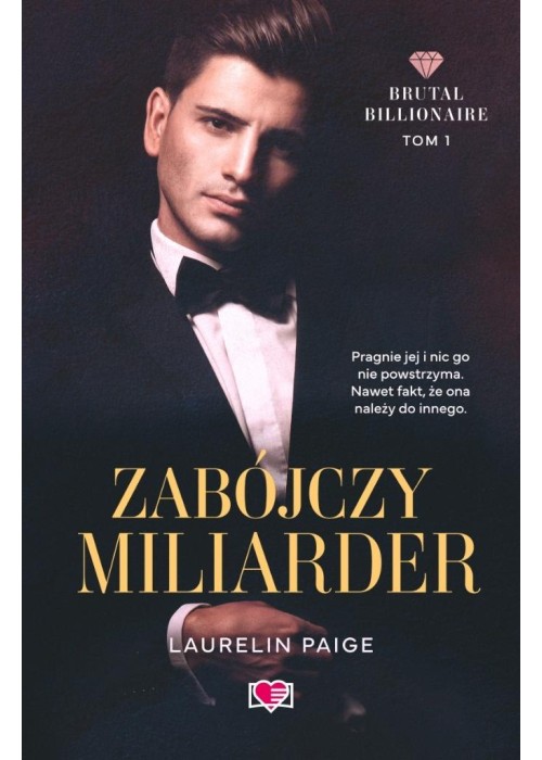 Brutal Billionaire T.1 Zabójczy miliarder