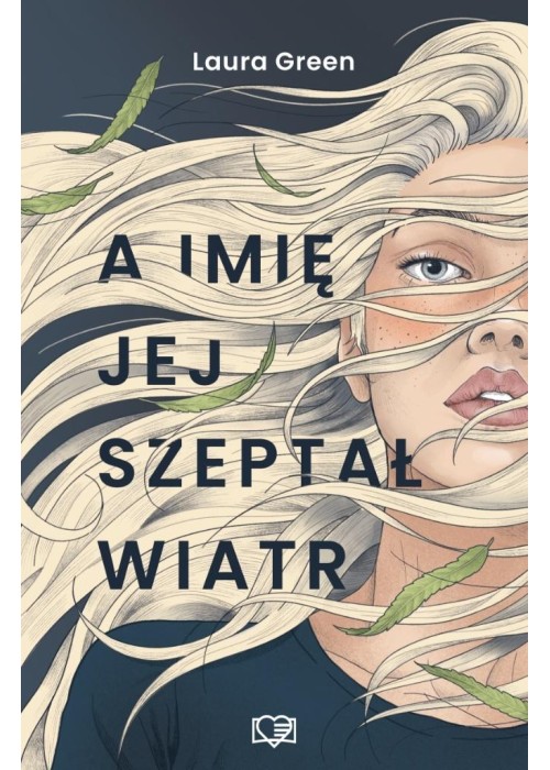 A imię jej szeptał wiatr