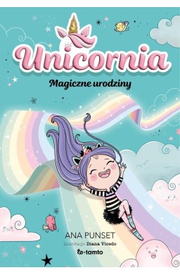 Unicornia. Magiczne urodziny