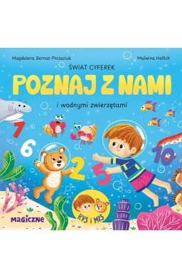 Świat cyferek poznaj z nami i morskimi...