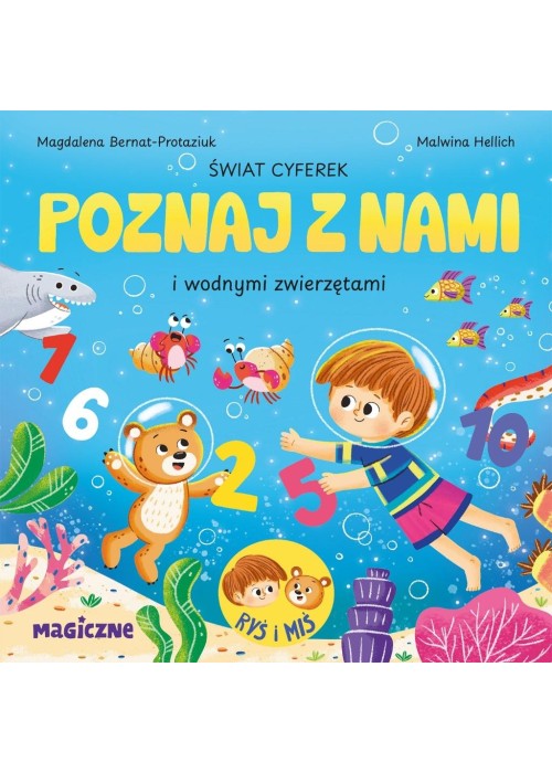 Świat cyferek poznaj z nami i morskimi...