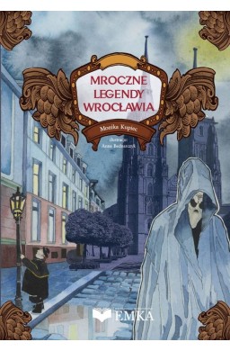 Mroczne legendy Wrocławia