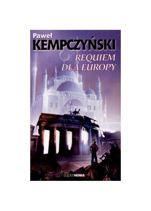 Requiem Dla Europy - Kempczyński Paweł