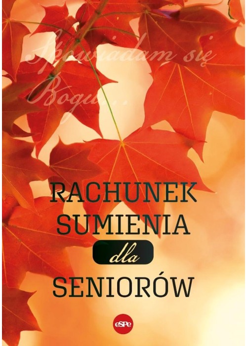 Rachunek sumienia dla seniorów