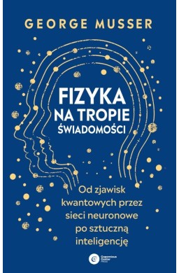 Fizyka na tropie świadomości