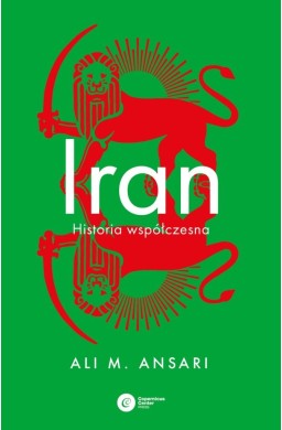 Iran. Historia współczesna