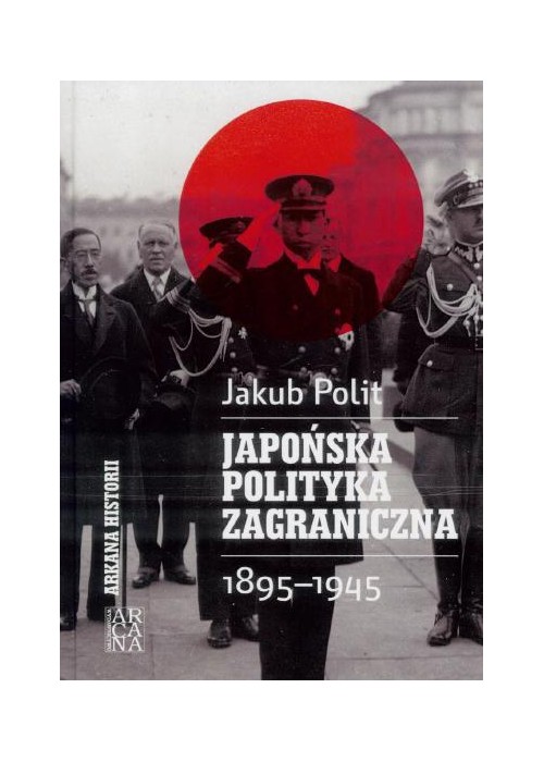 Japońska polityka zagraniczna 1895-1945