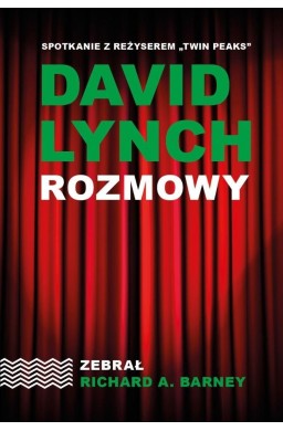 David Lynch. Rozmowy w.2