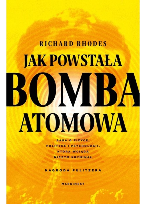 Jak powstała bomba atomowa