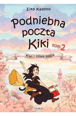 Podniebna poczta Kiki T.2 Kiki i nowa magia