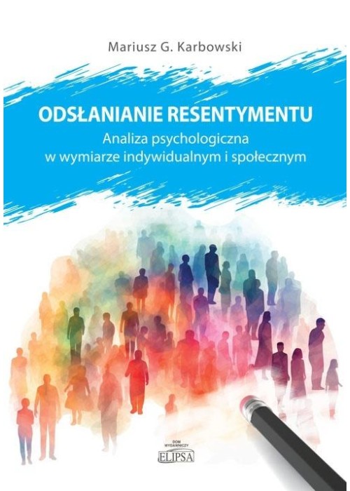 Odsłanianie resentymentu