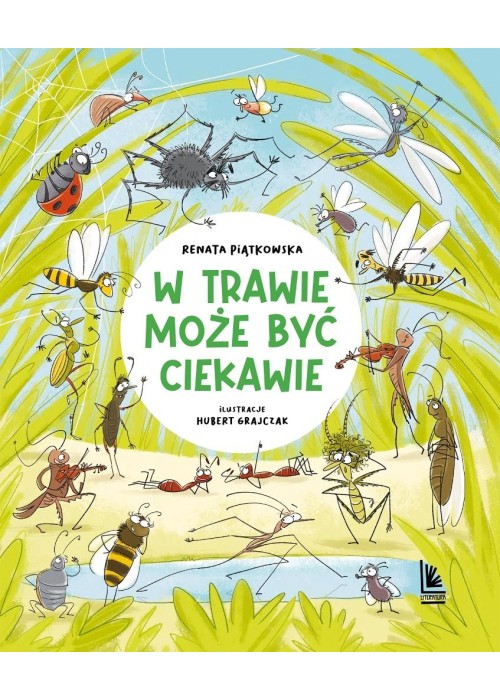 W trawie może być ciekawie