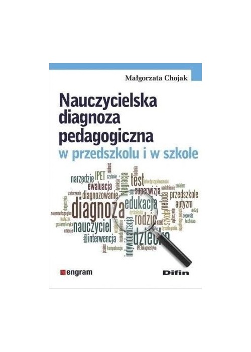 Nauczycielska diagnoza pedagogiczna w..