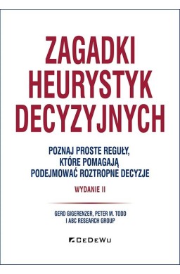 Zagadki heurystyk decyzyjnych w.2