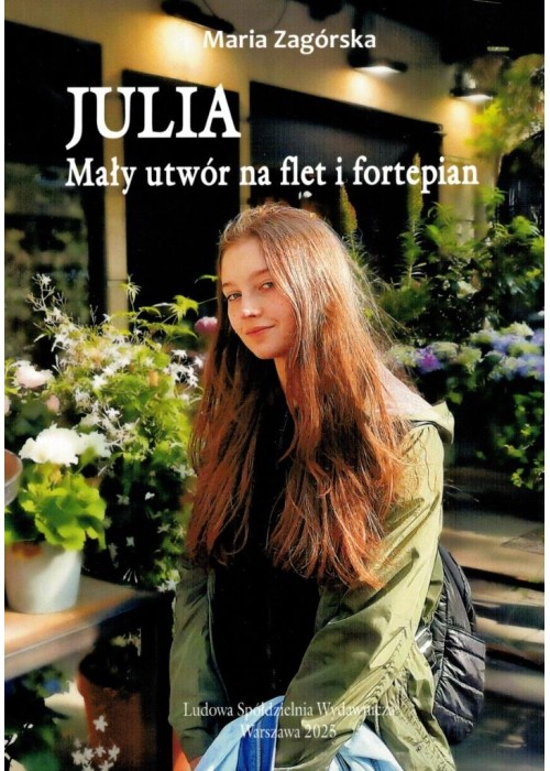 Julia. Mały utwór na flet i fortepian