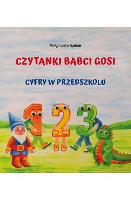 Czytanki Babci Gosi. Cyfry w przedszkolu