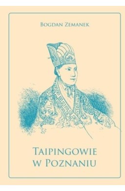 Taipingowie w Poznaniu