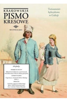 Krakowskie Pismo Kresowe 16/2024