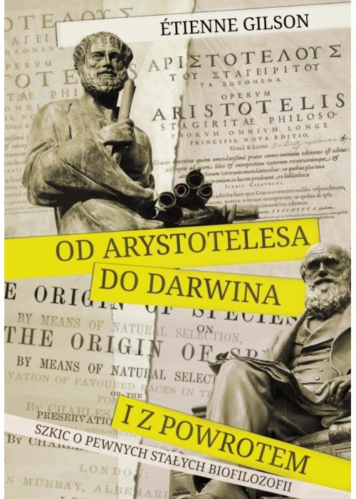 Od Arystotelesa do Darwina i z powrotem