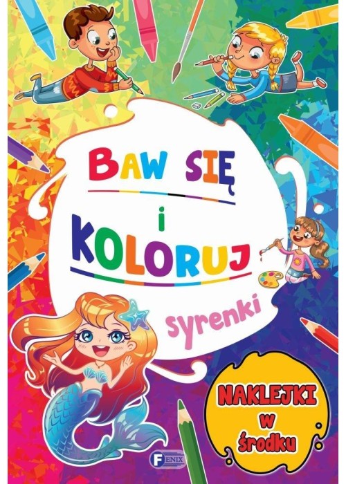 Baw się i koloruj. Syrenki