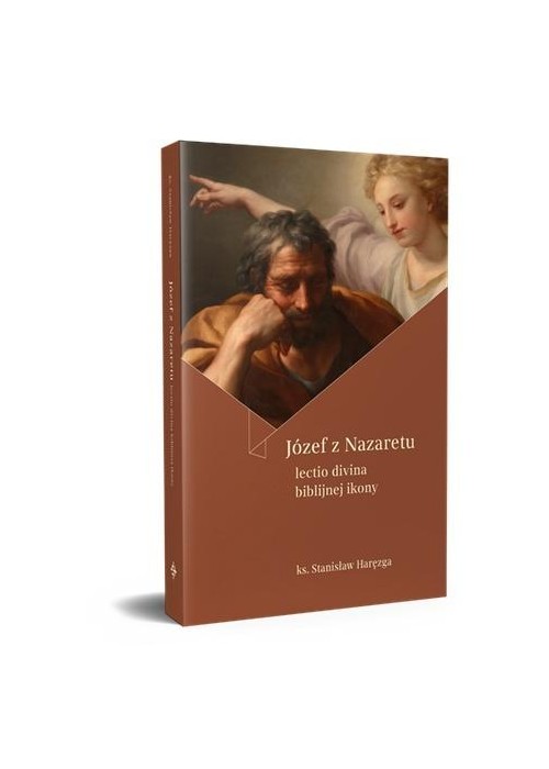 Józef z Nazaretu. Lectio divina biblijnej ikony